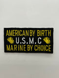 US Marine American by Birth, Marine by Choice Black Patch | Military Hats & Pins