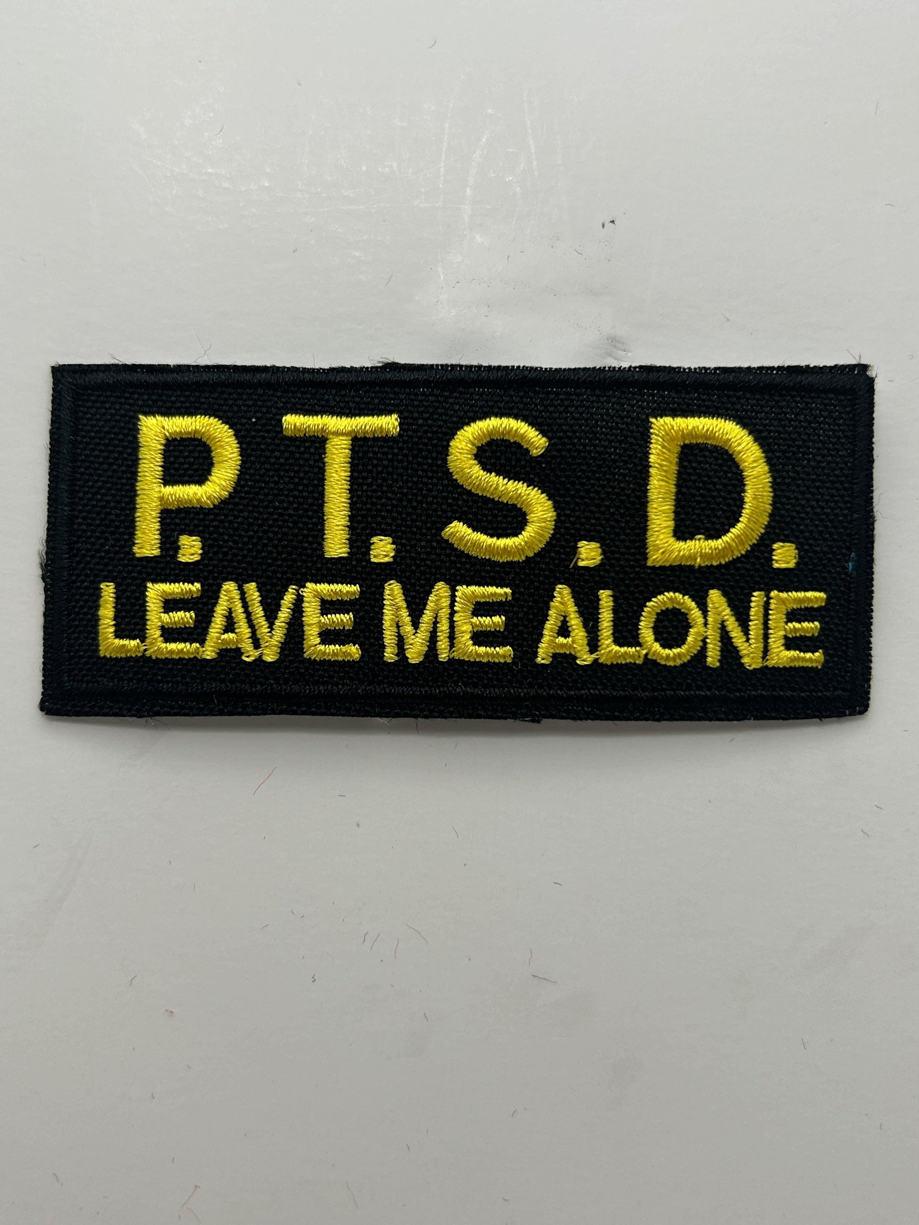 US Veteran Favorites P.T.S.D Leave me alone Black Patch | Military Hats & Pins