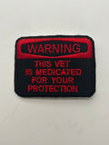 US Veteran Favorites "Warning! This Vet is medicated for your protection" Black/Red Patch | Military Hats & Pins