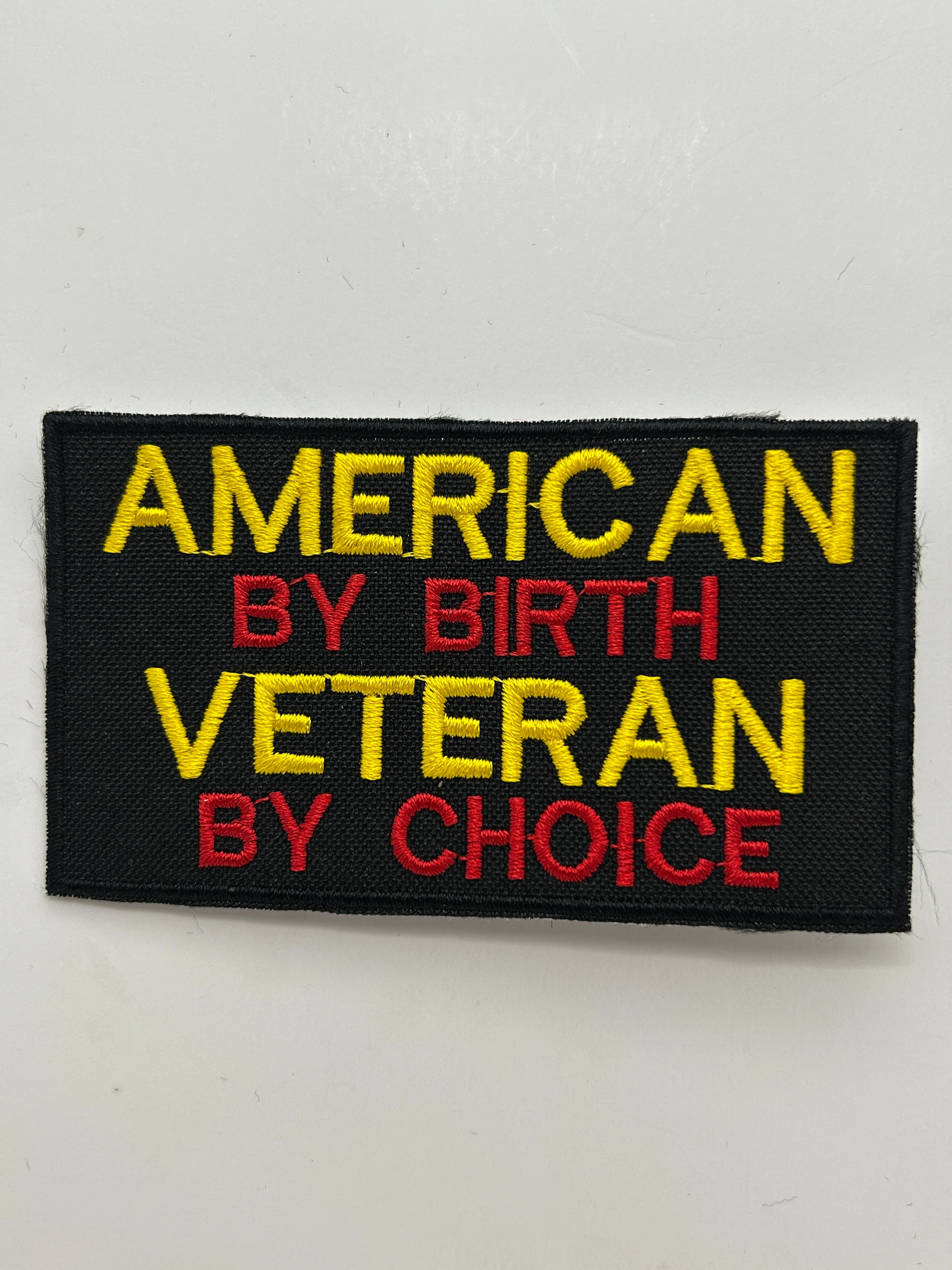 US Veteran Favorites "American by Birth, Veteran by Choice" Black Patch | Military Hats & Pins