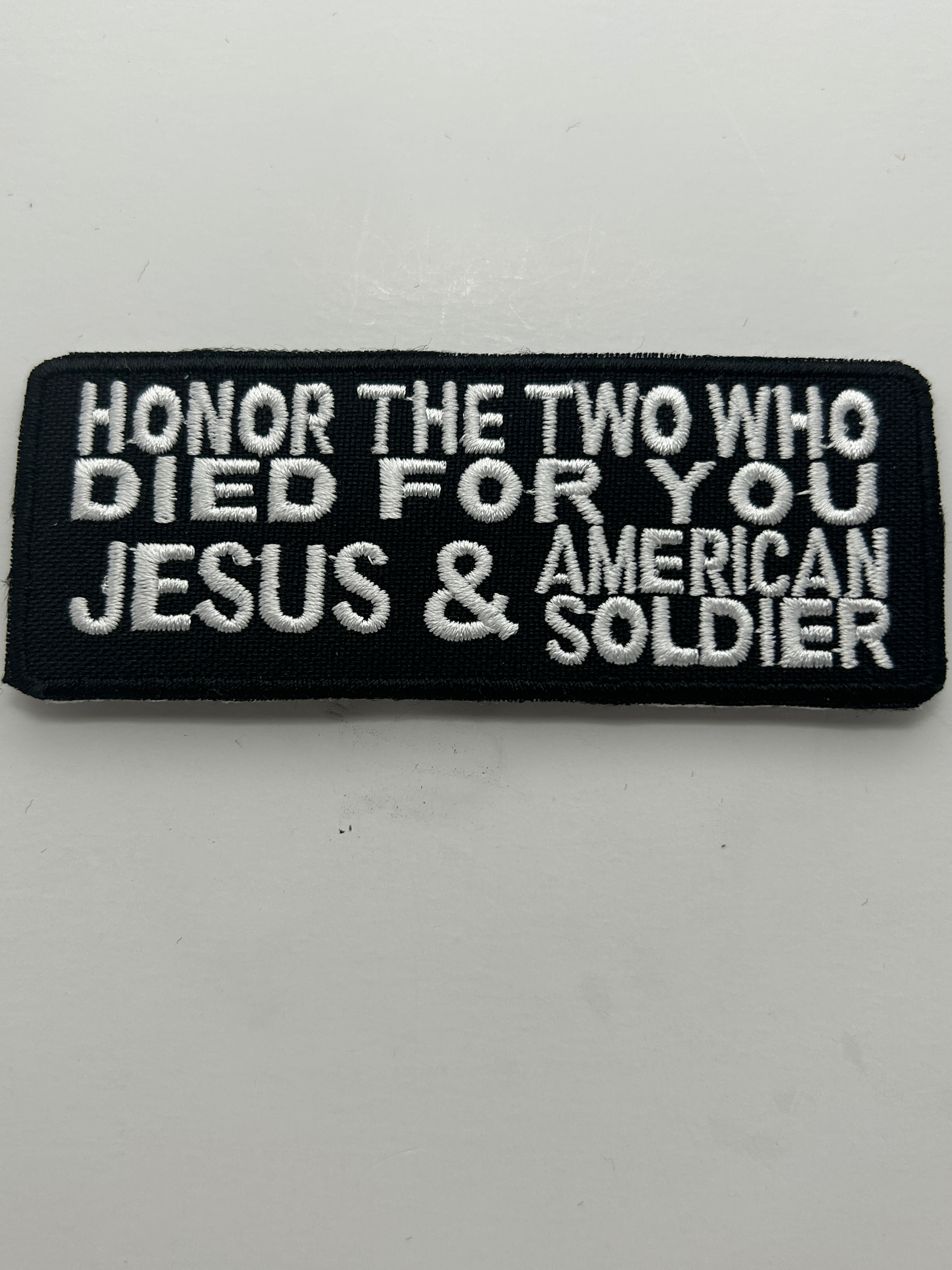 US Veteran Favorites "Honor the two who died for you Jesus & American Soldier" Black Patch | Military Hats & Pins