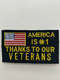 US Veteran Favorites "America is #1 Thanks to our Veterans" Black Patch | Military Hats & Pins