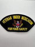 US Veteran Favorites "Veteran Under Medication for your safety" Black Arch Patch | Military Hats & Pins