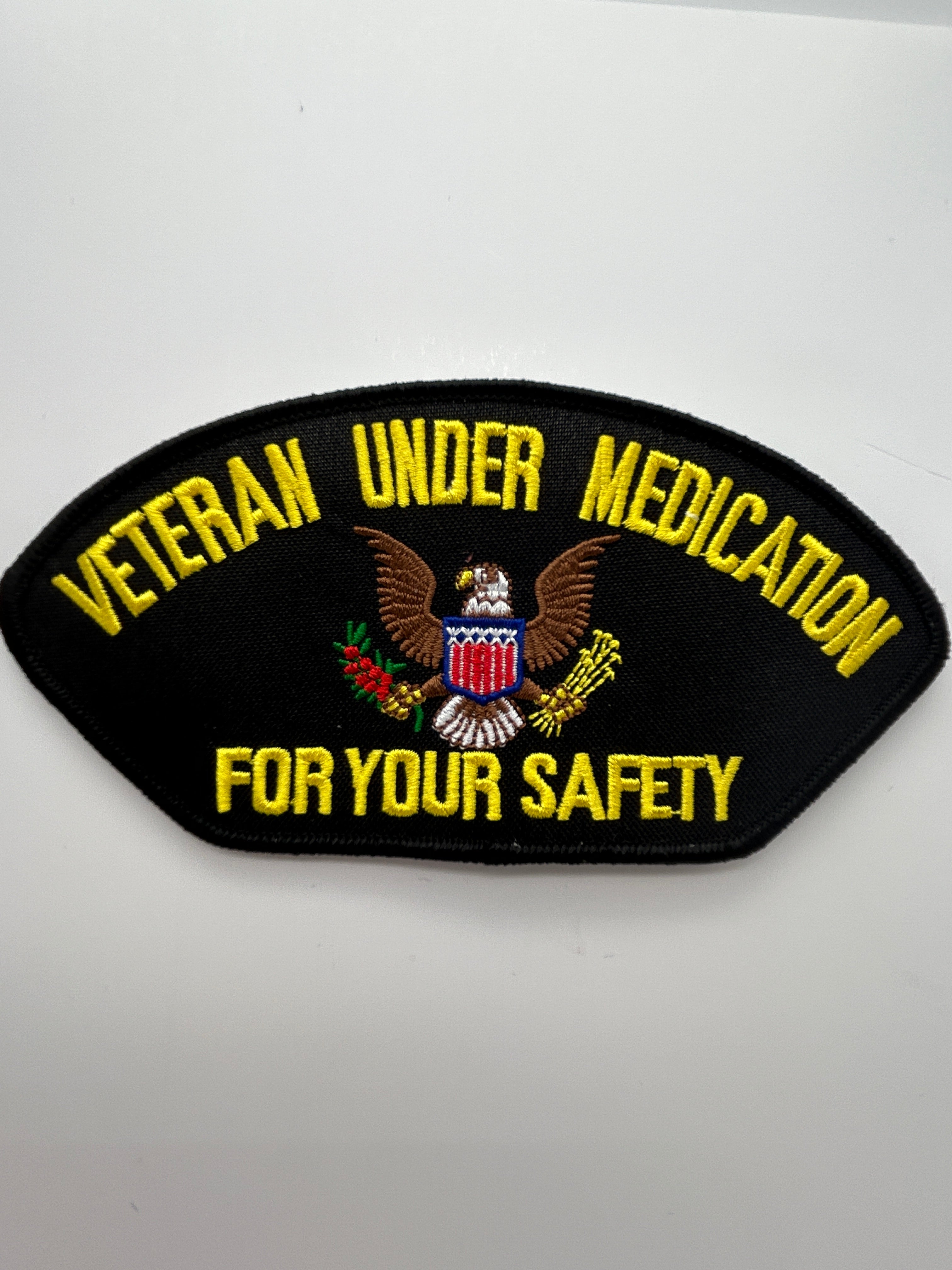 US Veteran Favorites "Veteran Under Medication for your safety" Black Arch Patch | Military Hats & Pins