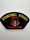 US Veteran Favorites "Dysfunctional Veteran's Wife" Leave me Alone Black Arch Patch | Military Hats & Pins
