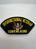 US Veteran Favorites "Dysfunctional Veteran" Black Arch Patch | Military Hats & Pins