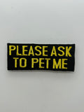 US Veteran Favorites Patch "Please ask to pet me" | Military Hats & Pins