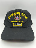 US Navy Dysfunctional Veteran Leave Me Alone, Military Cap Adjustable One Size | Military Hats & Pins