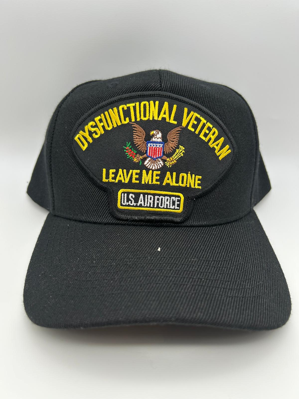 US AirForce Dysfunctional Veteran Leave Me Alone, Military Cap Adjustable One Size | Military Hats & Pins